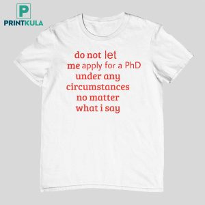 Lesbian Mothman Do Not Let Me Apply For A Phd Under Any Circumstances Shirt 11