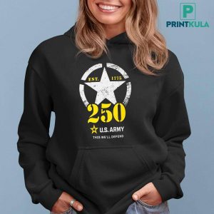 US Army 250th Year Birthday This Well Defend T Shirt 5