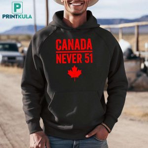 Canada Never 51 Anti Trump Shirt 5