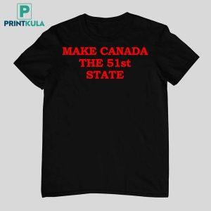 Make Canada The 51st State Shirt 14