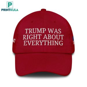 Marjorie Taylor Greene Trump Was Right Hat